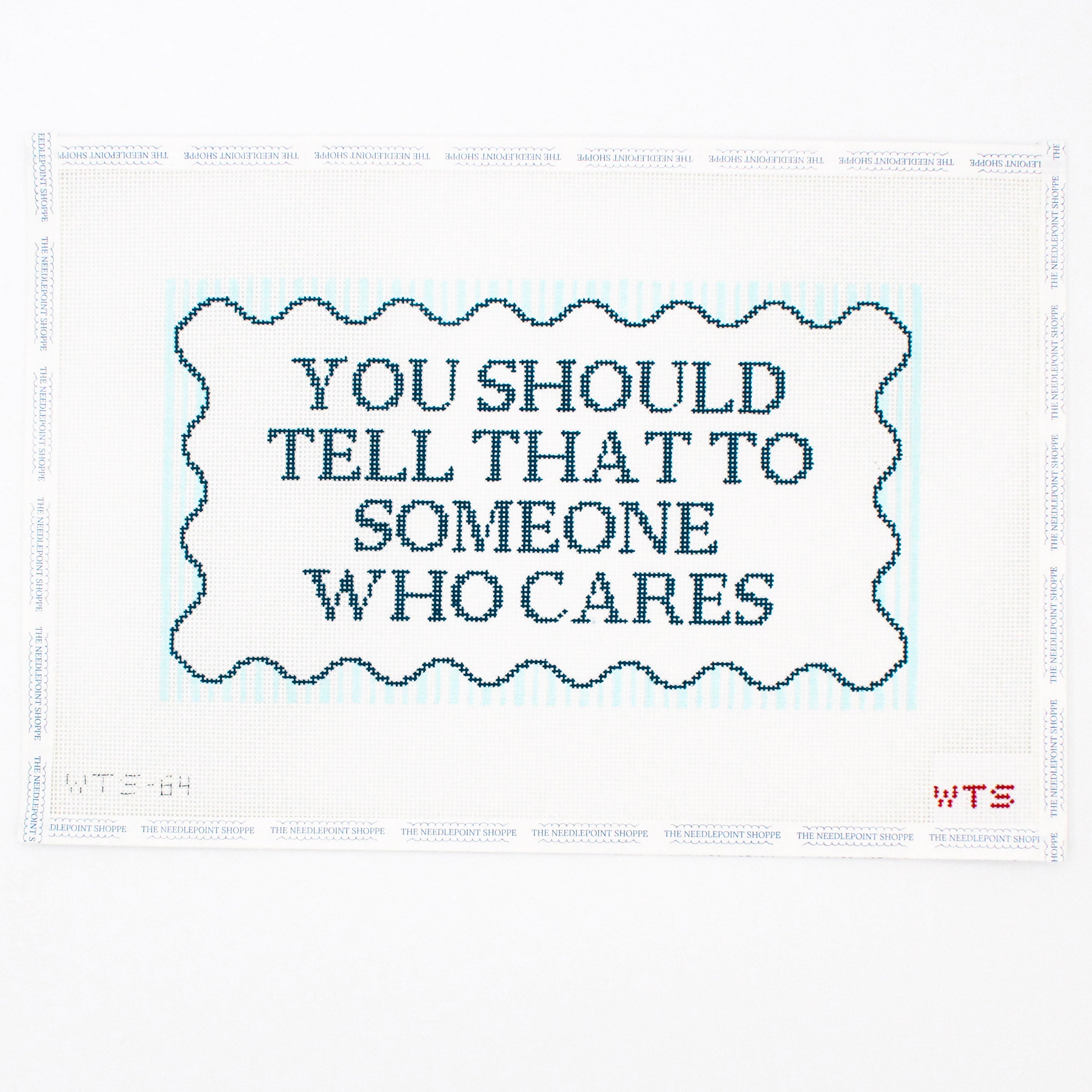 You Should Tell That Someone Who Cares