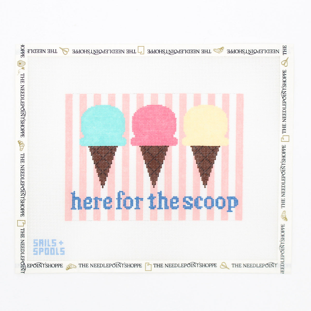 Here For The Scoop Needlepoint Canvas