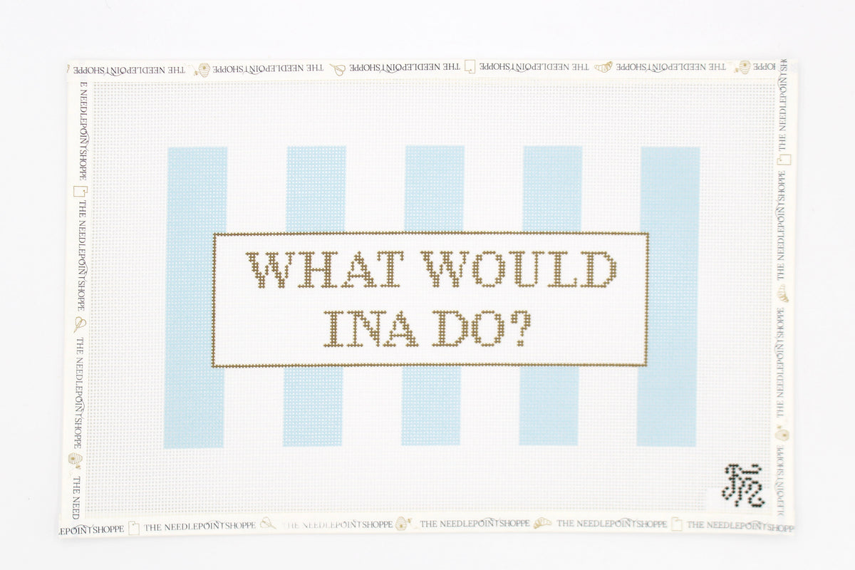 What Would Ina Do Needlepoint Canvas