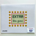 Extra Like Guac