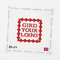 Gird Your Loins