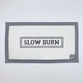 Slow Burn