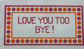 Love You Too Bye - Pink