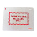 Somewhere Missing You