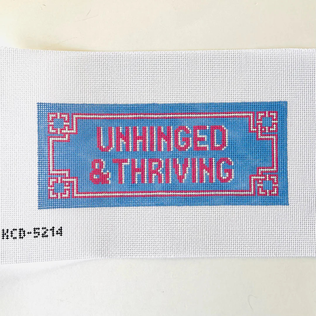 Unhinged and Thriving