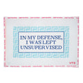 In My Defense, I Was Left Unsupervised