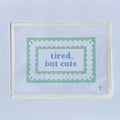 Tired, But Cute Needlepoint Canvas